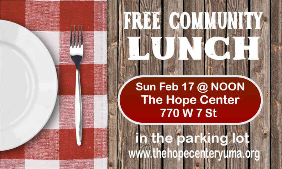 Free Community lunch at The Hope Center Yuma